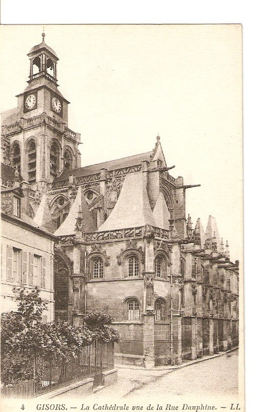 Postal 027269 : Gisors. La Cathedrale vue de la Rue Dauphine