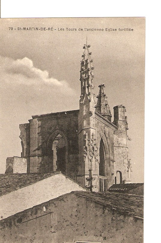 Postal 027282 : St. Martin de Re. Les Tours de lancienne Eglise fortifiee