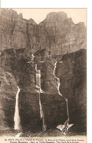 Postal 027391 : Sixt (Hte-S) - Paroi de Frazon, la Scie ou le Violon, fond de la Combe. Frazon Mountain - Sae or Violin Cascade
