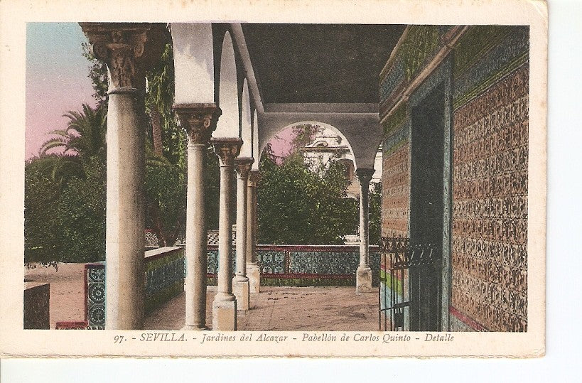 Postal 027448 : Sevilla. Jardines del Alcazar - Pabellon de Carlos Quinto 