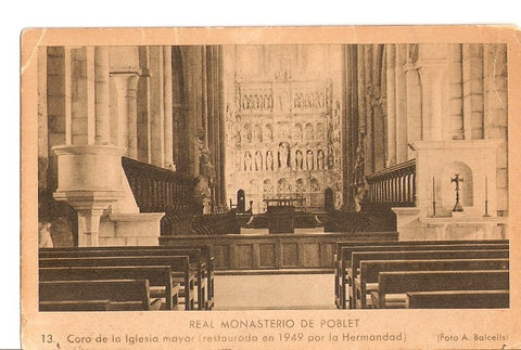 Postal 027477 : Real Monasterio de Poblet, Coro de la Iglesia mayor