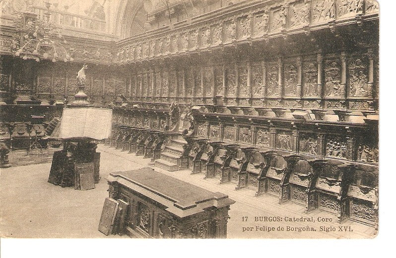 Postal 027493 : Burgos: Catedral, Coro por Felipe de Borgoña, siglo XVI