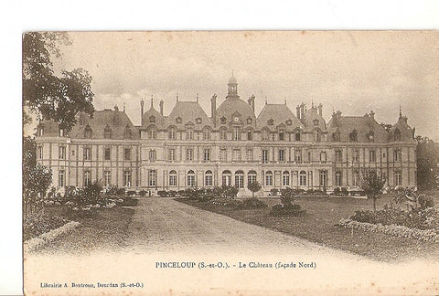 Postal 027687 : Pinceloup. Le Château (façade Nord)