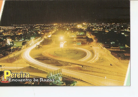 Postal 027956 : Pereira, Encuentro de Razas (Colombia). Anillo de vial