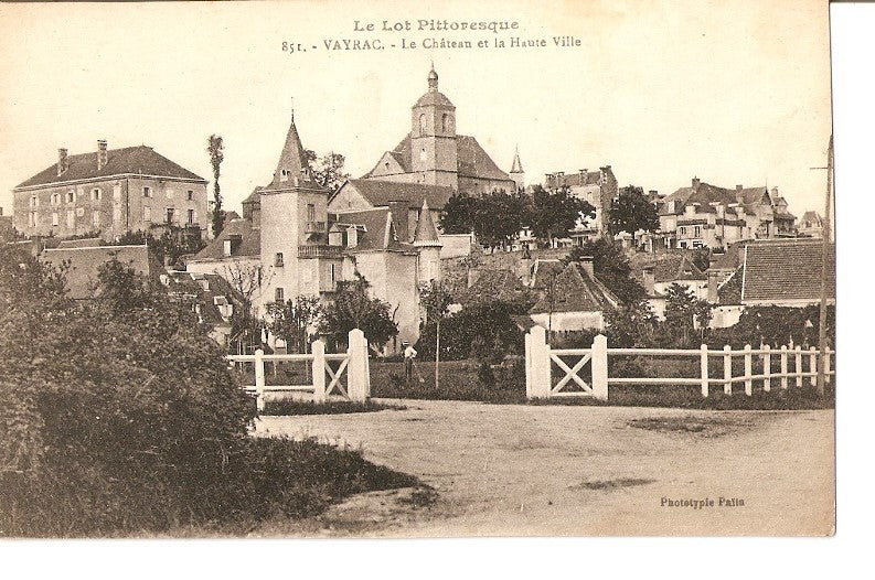 Postal 028812 : Le Lot Pittoresque, Vayrac. Le Château et la Haure Ville