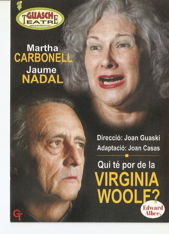Postal 027710 : Cartel. Guasch Teatre, obra Qui te por de la Virginia Woolf?