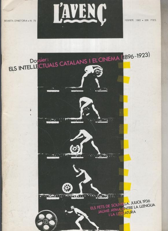 L'Avenç numero 079: Dossieer Els intelectuals catalans i el cinema 1891-1923
