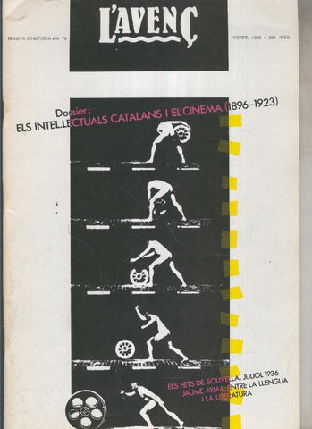 L'Avenç numero 079: Dossieer Els intelectuals catalans i el cinema 1891-1923