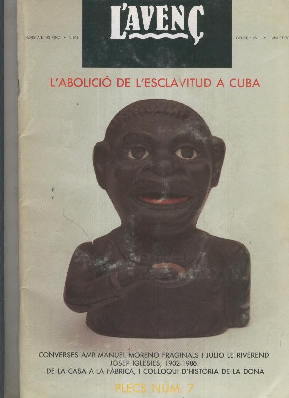 L'Avenç numero 101: L'abolicio de l'esclavitud a Cuba