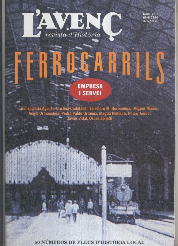 L'Avenç numero 180: Ferrocarrils empresa i servei