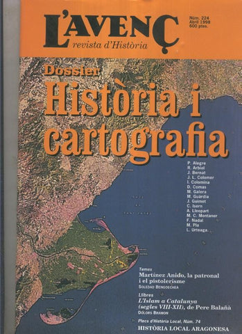 L'Avenç numero 224: Dossier Historia i Cartografia