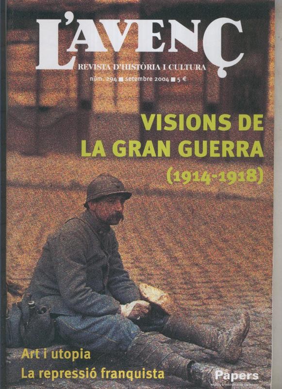 L'Avenç numero 294:  Apel-les Mestres, Josep Simont i els dibuixants de la gran guerra