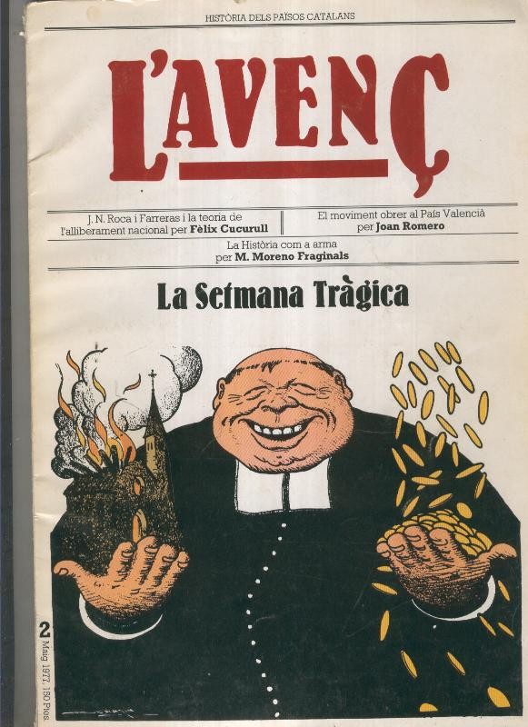 LAvenç numero 002: la setmana tragica