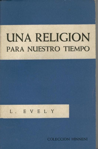 Una religion para nuestro tiempo