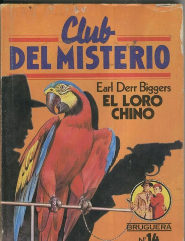 Club del Misterio numero 014: El loro chino