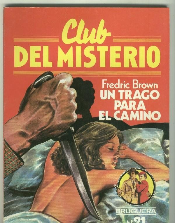Club del Misterio numero 021: Un trago para el camino