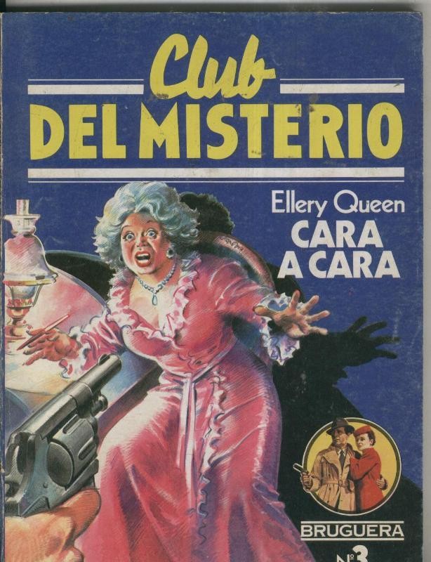 Club del Misterio numero 003: Cara a cara