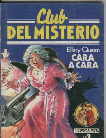 Club del Misterio numero 003: Cara a cara