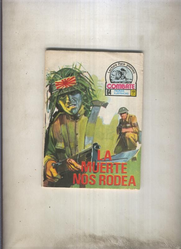 Combate, formato pequeño: la muerte nos rodea
