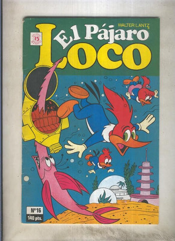 El Pajaro loco numero 16 (trasera propaganda coleccion Masters del Universo)