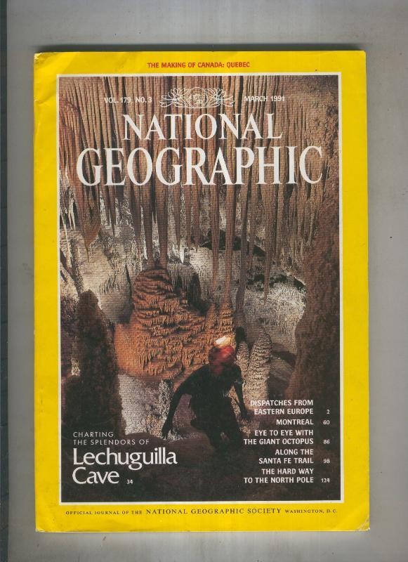 National geographic 1991 March: Charting the splendors of lechuguilla cave