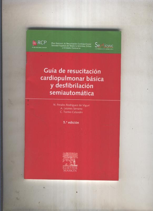 Guia de resucitacion cardiopulmonar basica y desfibrilizacion