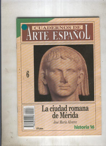 Historia 16. Cuadernos de arte español numero 06