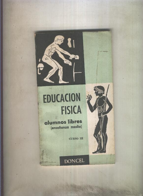 Educacion Fisica, curso III