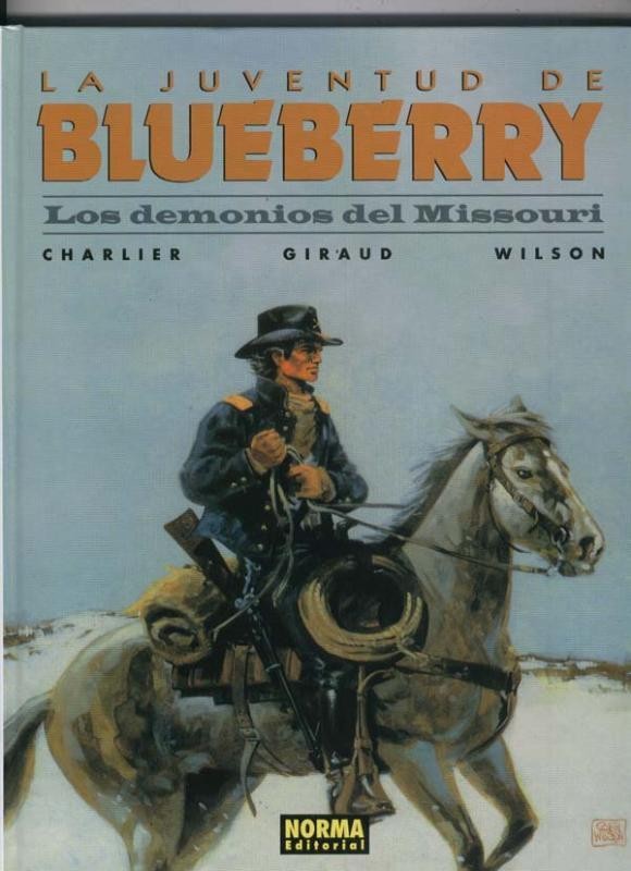 El Teniente Blueberry volumen 25: Los demonios del Missouri