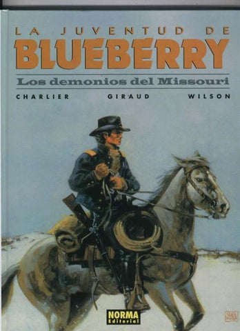 El Teniente Blueberry volumen 25: Los demonios del Missouri