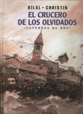 Coleccion Bilal numero 07: El crucero de los olvidados