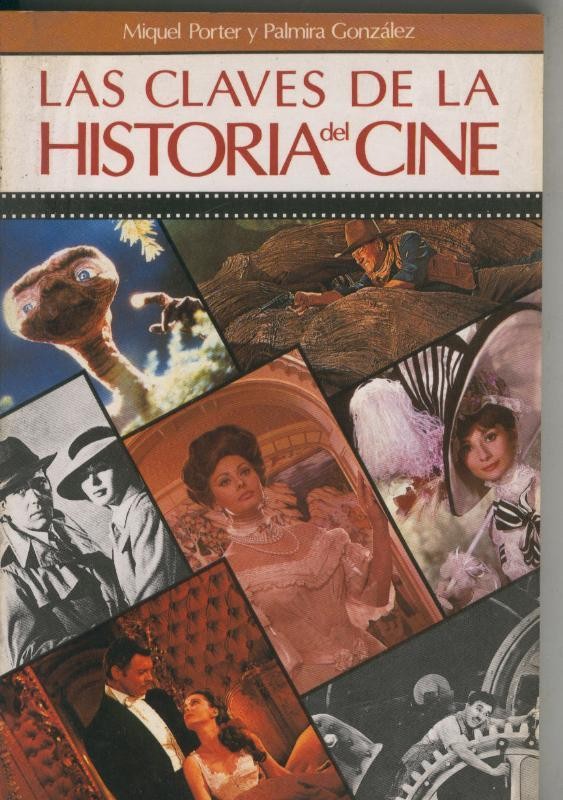 Las claves de la historia del cine