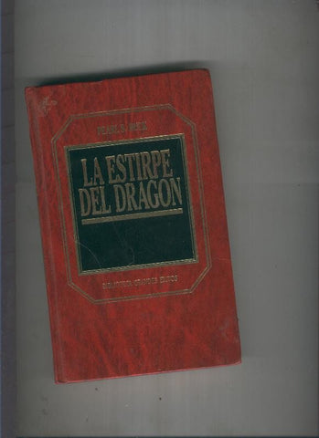 Biblioteca Grandes Exitos numero 047: La estirpe del dragon