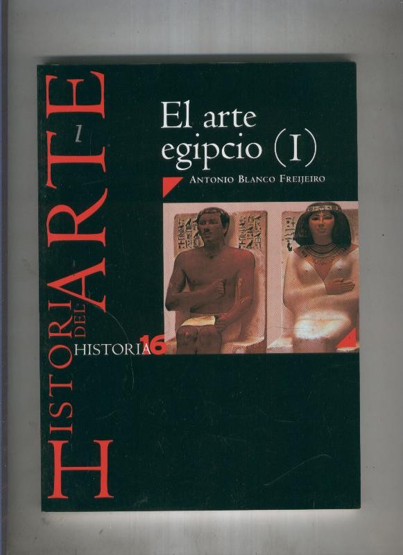 Historia del Arte: El Arte Egipcio ( I )