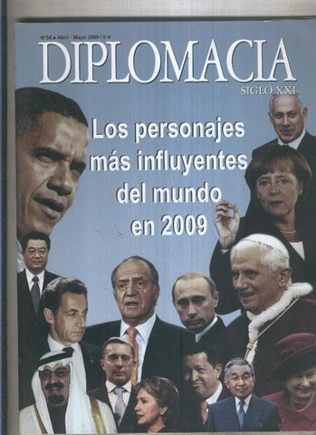 Diplomacia siglo XXI numero 54: Los personajes mas influyentes del mundo en 2009