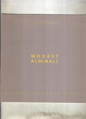 Modest Almirall, catalogo exposicion Galeria Segovia Isaacs