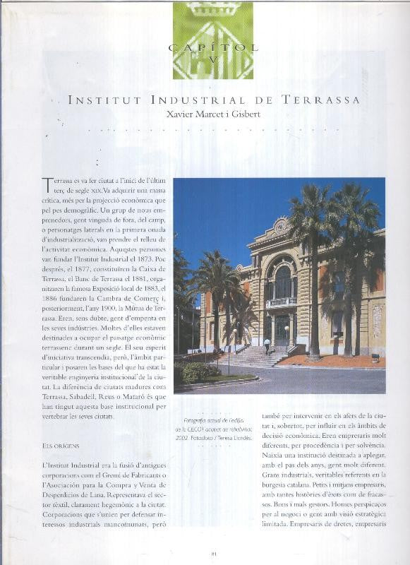Terrass capitol V: Institut Industrial de Terrassa