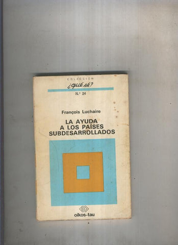 La ayuda a los paises subdesarrolados