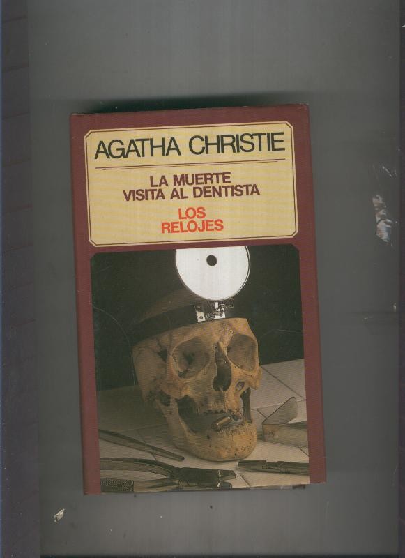 La muerte visita al dentista- Los relojes