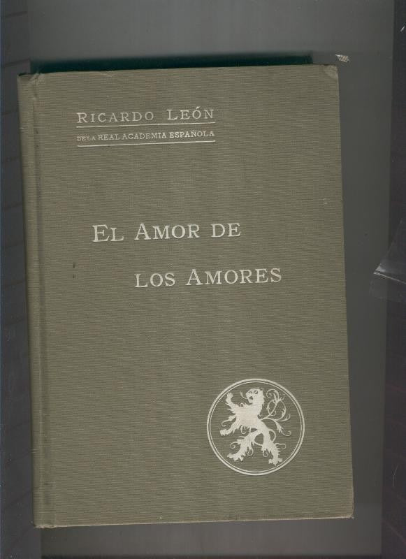 El amor de los amores. Tomo VI 