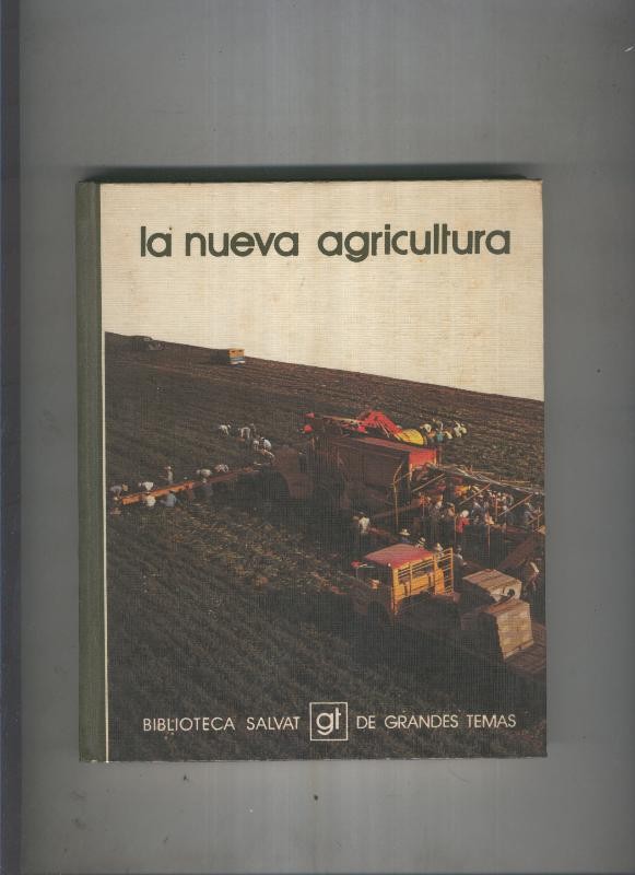 La nueva agricultura