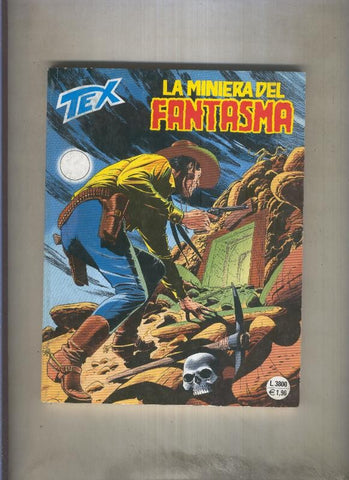 Tex numero 478: La miniera del Fantasma (Jose Ortiz)
