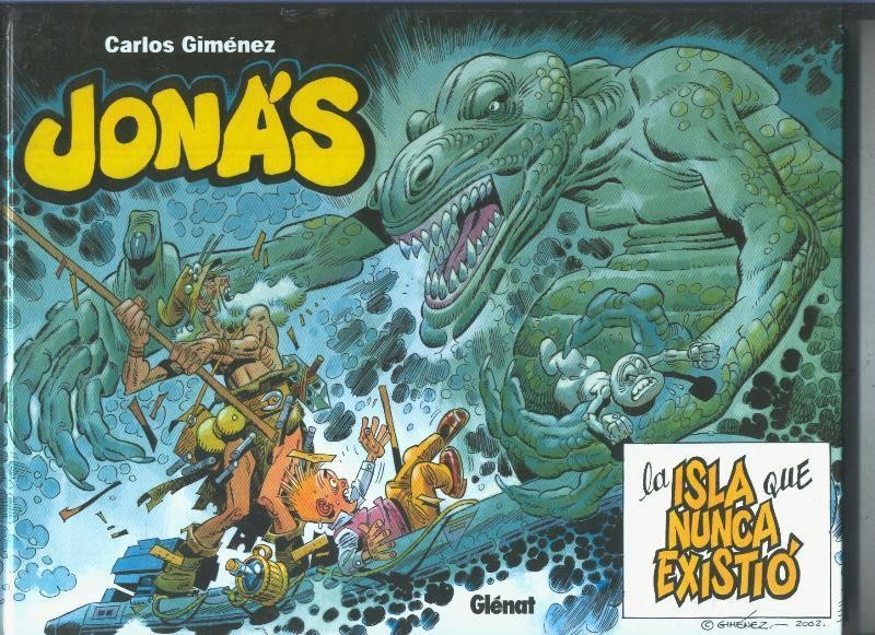 Carlos Gimenez-Glenat: Jonas la isla que nunca existio