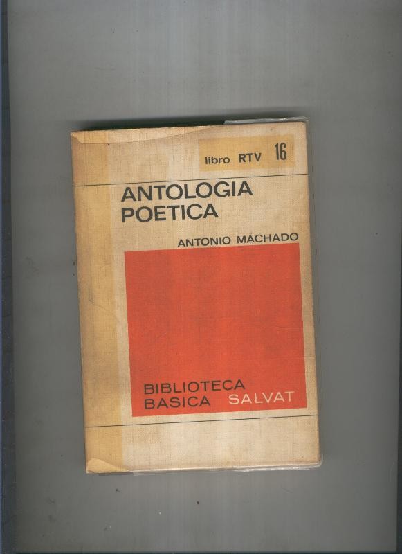 Biblioteca Basica Salvat libro RTV numero 016:Antologia poetica  (numerado 1 en interior cubierta)