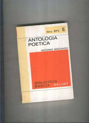 Biblioteca Basica Salvat libro RTV numero 016:Antologia poetica  (numerado 2 en interior cubierta)