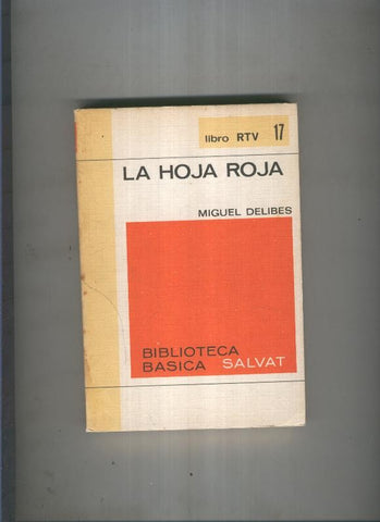 Biblioteca Basica Salvat libro RTV numero 017:La hoja roja numerado 2 en interior cubierta)