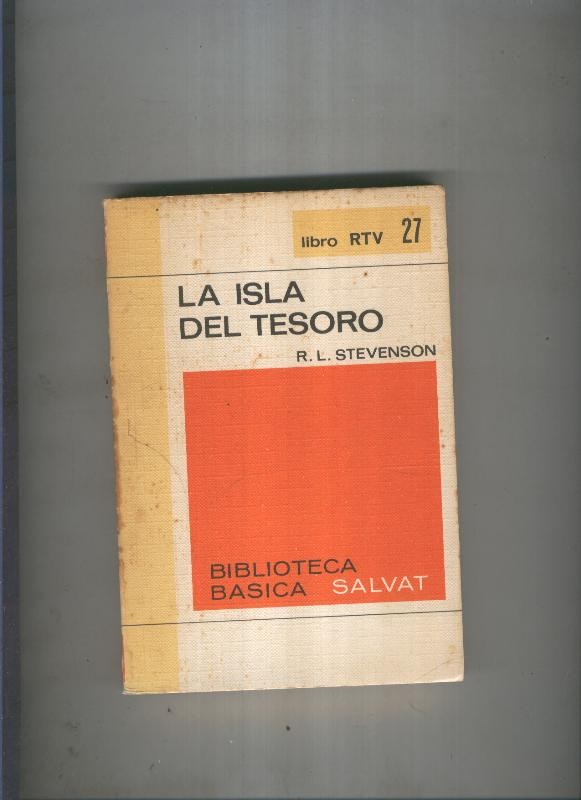 Biblioteca Basica Salvat libro RTV numero 027: La isla del tesoro (numerado 2 en interior cubierta)