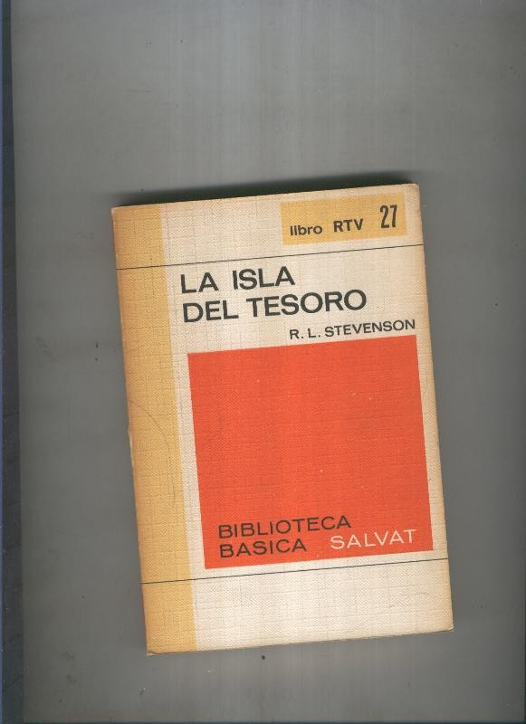 Biblioteca Basica Salvat libro RTV numero 027: La isla del tesoro (numerado 3 en interior cubierta)