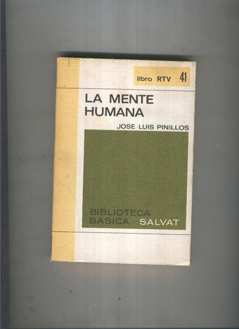 Biblioteca Basica Salvat libro RTV numero 041:La mente humana (numerado 2 en interior cubierta)