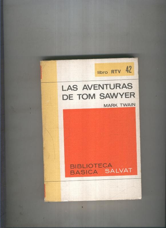 Biblioteca Basica Salvat libro RTV numero 042:Las aventuras de tom Sawyer (numerado 1 en interior cubierta)